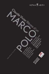 Vivier - Reves D´Un Marco Polo (MusicDVD)