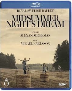 Royal Swedish Ballet - Midsummer Night's Dream (Blu-Ray) (Music Blu-ray)