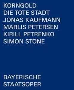 Korngold Erich Wolfgang - Die Tote Stadt (Bluray) (Music Blu-ray)