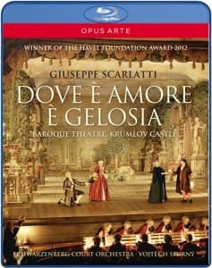 Scarlatti - Dove E Amore E Gelosia (Blu-Ray) (Music Blu-ray)