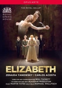 Zenaida Yanowsky Carlos Acosta La - Elizabeth (MusicDVD)