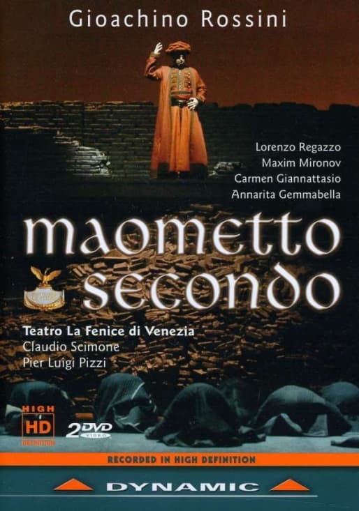 Rossini - Maometto Secondo (MusicDVD)