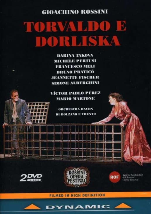 Rossini - Torvaldo E Dorliska (MusicDVD)