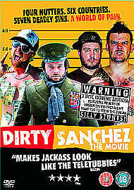 Dirty Sanchez - The Movie DVD (2007) Lee Dainton, Hickey (DIR) cert 18 English Brand New
