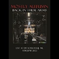 Mostly Autumn - Back In These Arms (Live 2022) (MusicDVD)