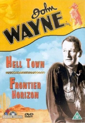 Hell Town/Frontier Horizons DVD (2003) John Wayne, Barton (DIR) Cert U Pre-Owned Region 2