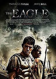 The Eagle DVD (2011) Channing Tatum, Macdonald (DIR) Cert 12 Pre-Owned Region 2