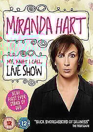 Miranda Hart: My, What I Call, Live Show DVD (2014) Miranda Hart Cert 12 Pre-Owned Region 2