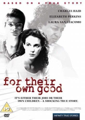 For Their Own Good DVD (2006) Elizabeth Perkins, Kaplan (DIR) Cert PG Pre-Owned Region 2