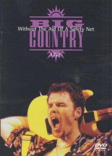 Big Country: Without The Aid Of A Safety Net - Live DVD (2005) Big Country Cert Pre-Owned Region 2
