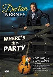 Declan Nerney - Where?s The Party DVD Pre-Owned Region 2