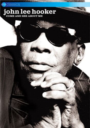 John Lee Hooker: Come And See About Me DVD (2012) John Lee Hooker Cert E Pre-Owned Region 2