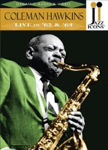 Jazz Icons: Coleman Hawkins - Live In ’62 And ’64 DVD (2009) Coleman Hawkins Pre-Owned Region 2