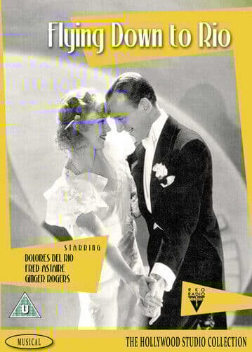 Flying Down To Rio DVD (2014) Dolores Del Rio, Freeland (DIR) Cert U Pre-Owned Region 2