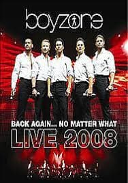 Boyzone: Back Again… No Matter What - Live 2008 DVD (2008) Cert E Pre-Owned Region 2
