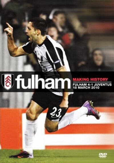 Fulham Vs Juventus - Making History 18/03/10 DVD (2010) Fulham FC Cert E Pre-Owned Region 2