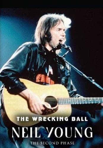 Neil Young: The Wrecking Ball DVD (2012) Neil Young Cert E Pre-Owned Region 2