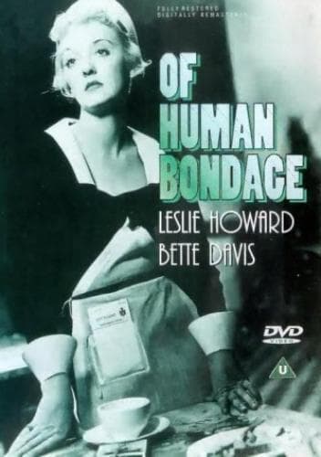 Of Human Bondage DVD (2002) Leslie Howard, Cromwell (DIR) Cert PG Pre-Owned Region 2