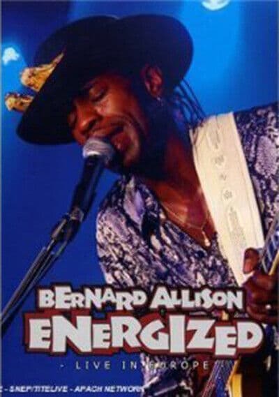 Bernard Allison: Energized - Live In Europe DVD (2010) Cert E Pre-Owned Region 2