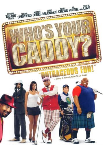 Whos Your Caddy  [2007] [Region 1] DVD Pre-Owned Region 2