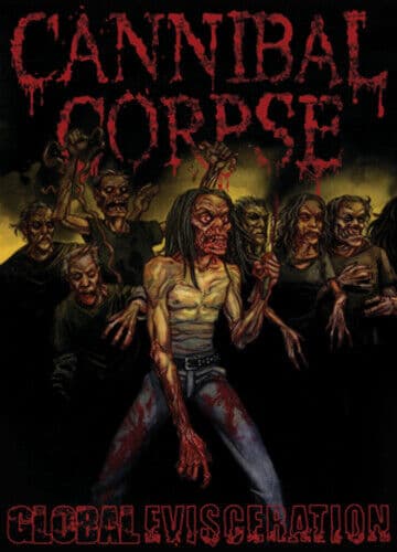 Cannibal Corpse: Global Evisceration DVD (2011) Denise Korycki Cert E Pre-Owned Region 2