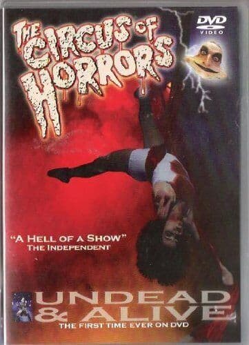 THE CIRCUS OF HORRORS UNDEAD & ALIVE DVD DVD Pre-Owned Region 2