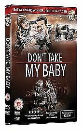 Don’t Take My Baby DVD (2016) Ruth Madeley, Anthony (DIR) Cert 15 Pre-Owned Region 2