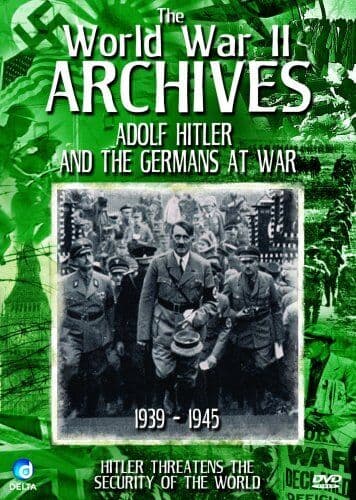 The World War 2 Archives - Adolf Hitler DVD Pre-Owned Region 2