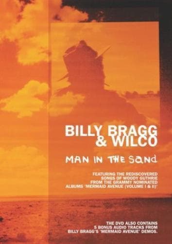 Billy Bragg And Wilco: Man In The Sand DVD (2002) Billy Bragg Cert E Pre-Owned Region 2