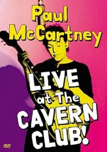 Paul McCartney: Live At The Cavern Club! DVD (2001) Paul McCartney Cert E Pre-Owned Region 2