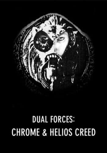 Chrome And Helios Creed: Dual Forces DVD (2011) Helios Creed Cert E Pre-Owned Region 2