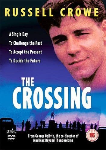 The Crossing DVD (2007) Russell Crowe, Ogilvie (DIR) Cert 15 Pre-Owned Region 2