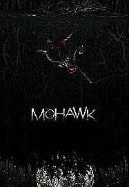 Mohawk DVD (2018) Kaniehtiio Horn, Geoghegan (DIR) Cert 18 Pre-Owned Region 2