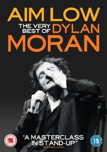 Dylan Moran: Aim Low - The Very Best Of Dylan Moran DVD (2010) Dylan Moran Cert Pre-Owned Region 2