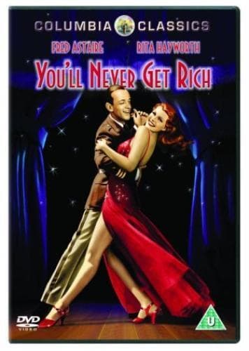 You’ll Never Get Rich DVD (2003) Fred Astaire, Lanfield (DIR) Cert U Pre-Owned Region 2