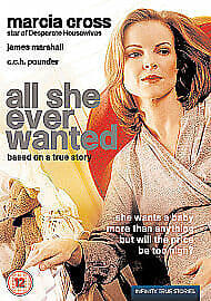 All She Ever Wanted DVD (2008) Marcia Cross, Scott (DIR) Cert 12 Pre-Owned Region 2