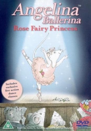 Angelina Ballerina: Rose Fairy Princess DVD (2004) Cert U Pre-Owned Region 2