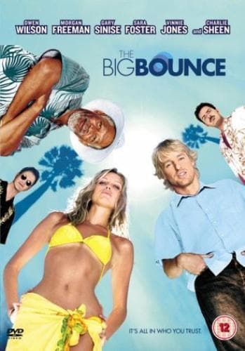 The Big Bounce DVD (2004) Owen Wilson, Armitage (DIR) Cert 12 Pre-Owned Region 2