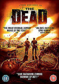The Dead DVD (2011) Robert Freeman, Ford (DIR) Cert 18 Pre-Owned Region 2