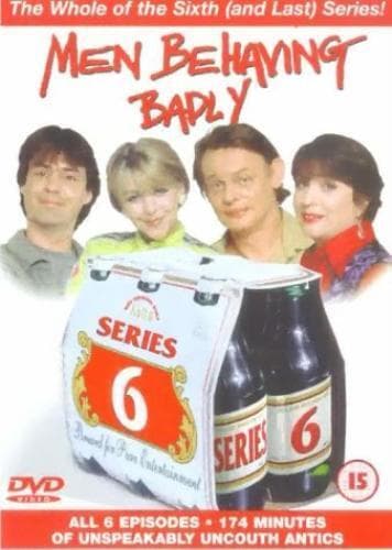 Men Behaving Badly: Series 6 DVD (2000) Martin Clunes, Dennis (DIR) Cert 12 Pre-Owned Region 2