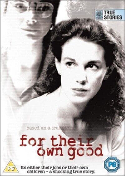 For Their Own Good DVD (2012) Elizabeth Perkins, Kaplan (DIR) Cert PG Pre-Owned Region 2