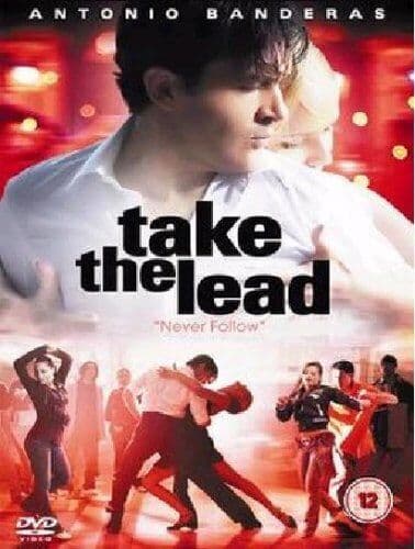 Take The Lead DVD (2006) Antonio Banderas, Friedlander (DIR) Cert 12 Pre-Owned Region 2