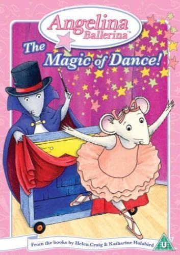 Angelina Ballerina: The Magic Of Dance DVD (2004) Cert U Pre-Owned Region 2