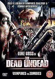 The Dead Undead - Vampires Vs Zombies DVD (2011) Luke Goss, Anderson (DIR) Cert Pre-Owned Region 2