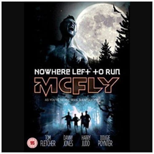 McFly: Nowhere Left To Run DVD (2010) McFly Cert E Pre-Owned Region 2