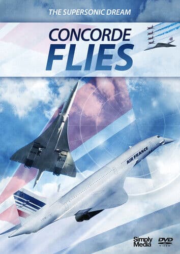 Concorde Flies DVD (2017) Cert E Pre-Owned Region 2