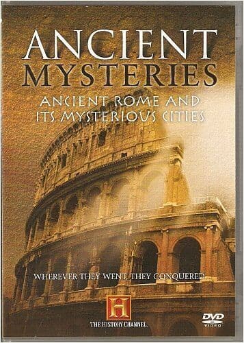 Ancient Mysteries - Ancient Rome And Its DVD Pre-Owned Region 2