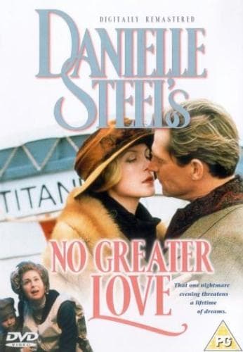 Danielle Steel’s No Greater Love DVD (2003) Kelly Rutherford, Heffron (DIR) Pre-Owned Region 2