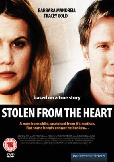 Stolen From The Heart DVD (2007) Tracey Gold, Pittman (DIR) Cert 12 Pre-Owned Region 2