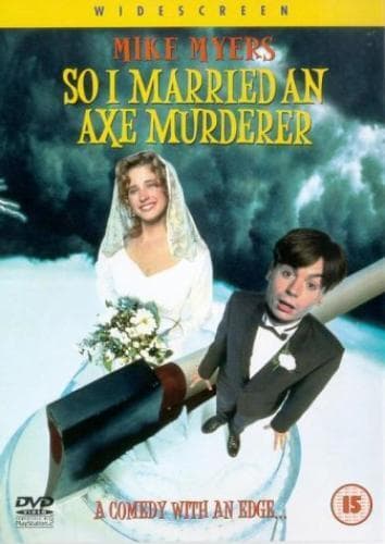 So I Married An Axe Murderer DVD (2005) Mike Myers, Schlamme (DIR) Cert 15 Pre-Owned Region 2